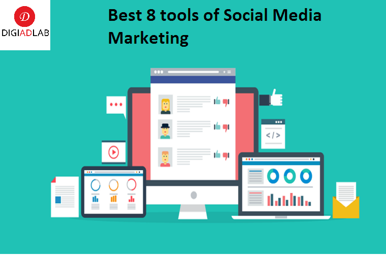 best 8 tools of social media marketing